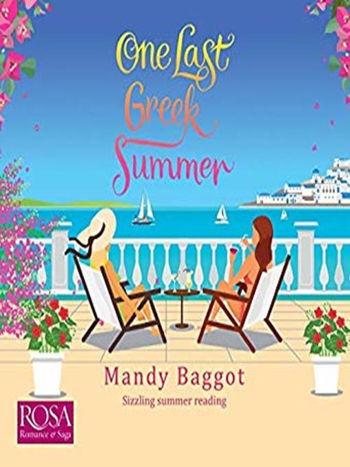 Title details for One Last Greek Summer by Mandy Baggot - Available